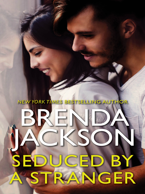 Title details for Seduced by a Stranger by Brenda Jackson - Available